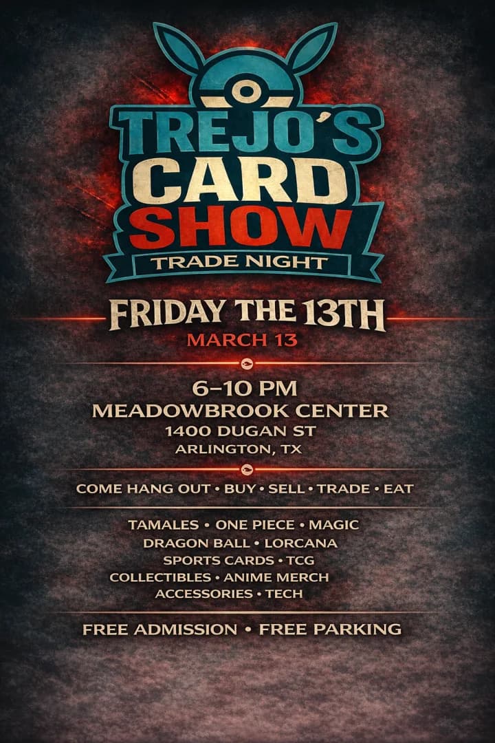 Trejo's Card Show - Trade Night | Treasure