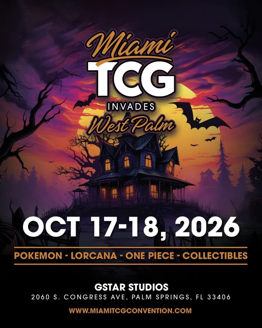 Miami TCG Invades West Palm, October 17-18, 2026 - Ticketed Event event poster — Palm Springs, FL