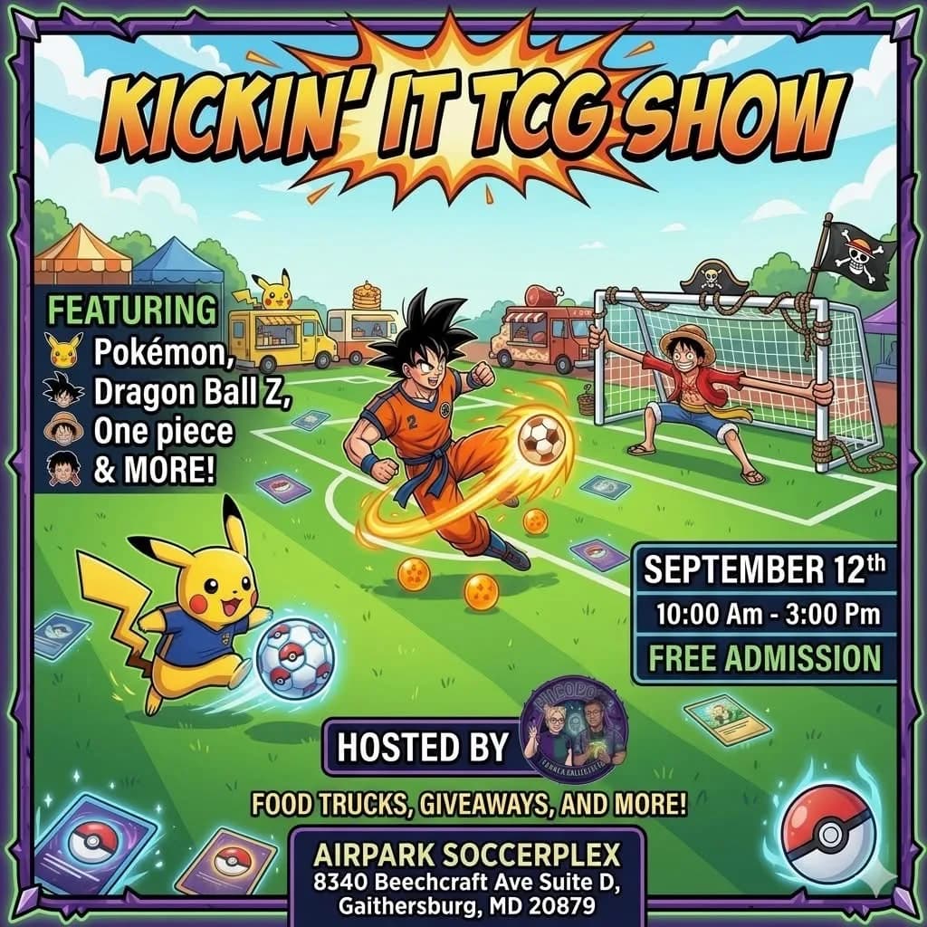 Kickin’ It TCG Show event poster — Gaithersburg, MD