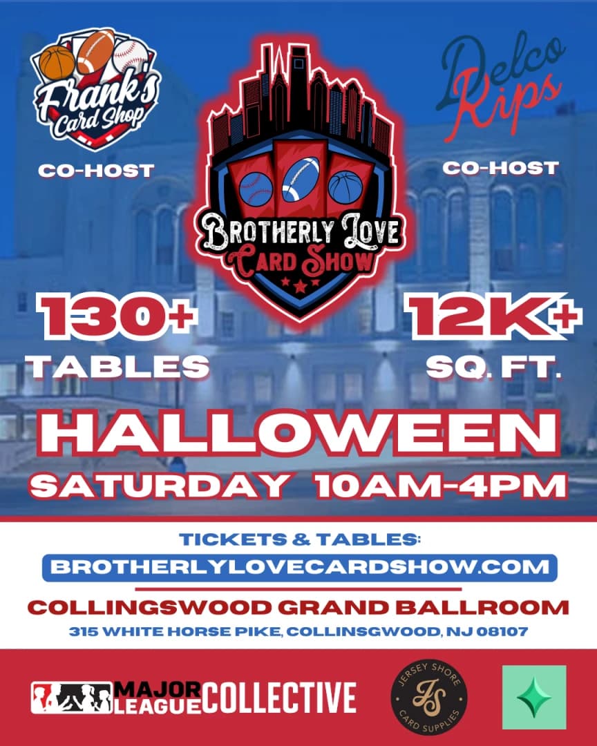 Brotherly Love Card Show SJ event poster — Collingswood, NJ