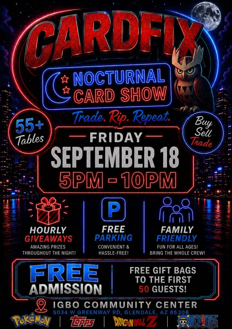 Cardfix Nocturnal Card Show event poster — Glendale, AZ