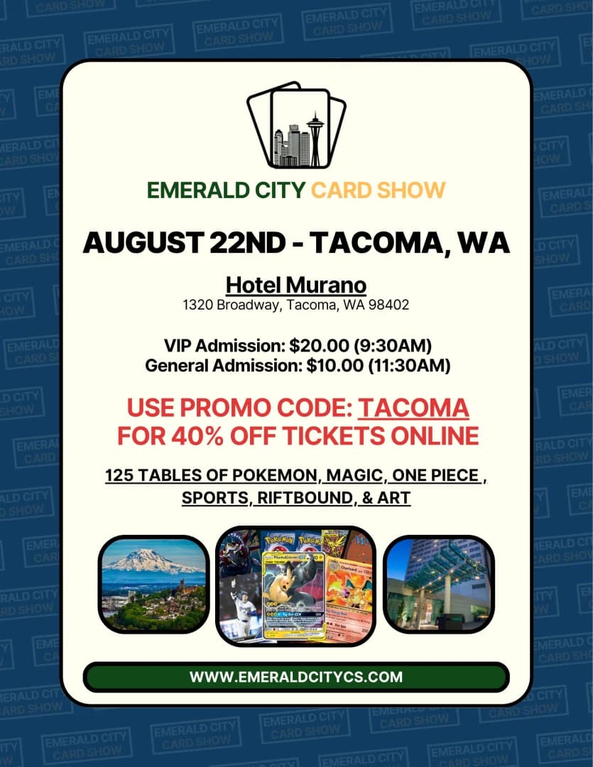 Emerald City Card Show - Tacoma - 8/22 event poster — Tacoma, WA