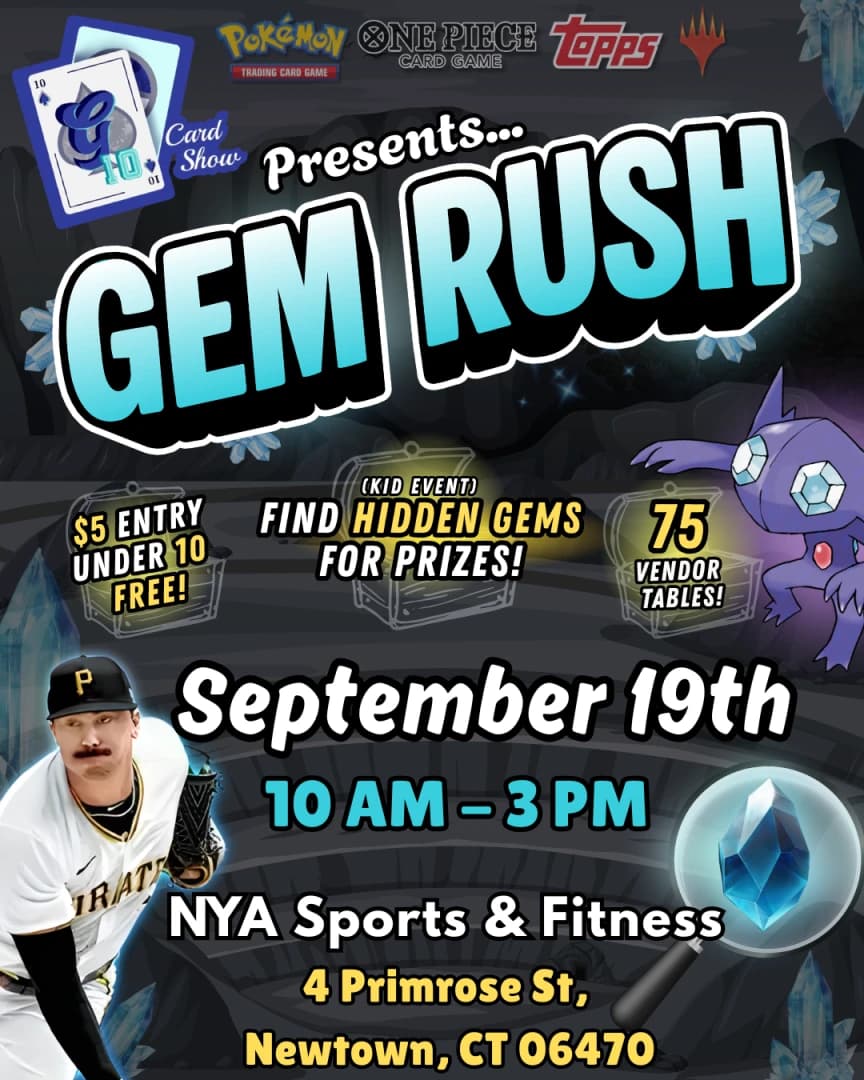 GradeTenShows - Gem Rush event poster — Newtown, CT