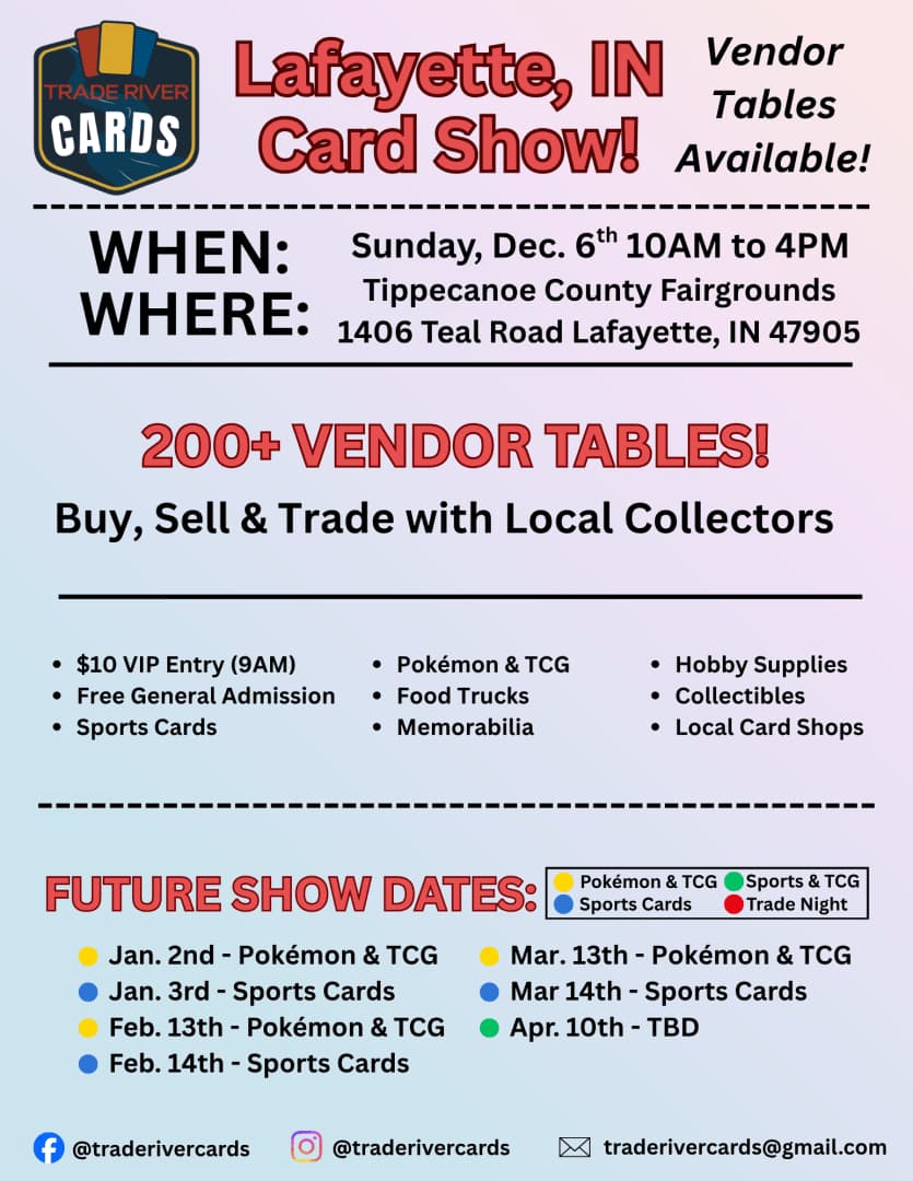 Lafayette, IN Card Show - 12/6/26 event poster — Lafayette, IN