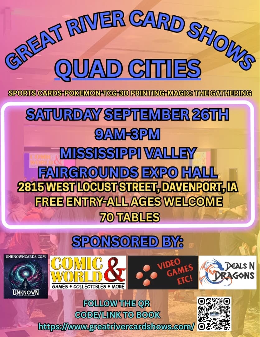 GREAT RIVER CARD SHOWS - QUAD CITIES event poster — Davenport, IA
