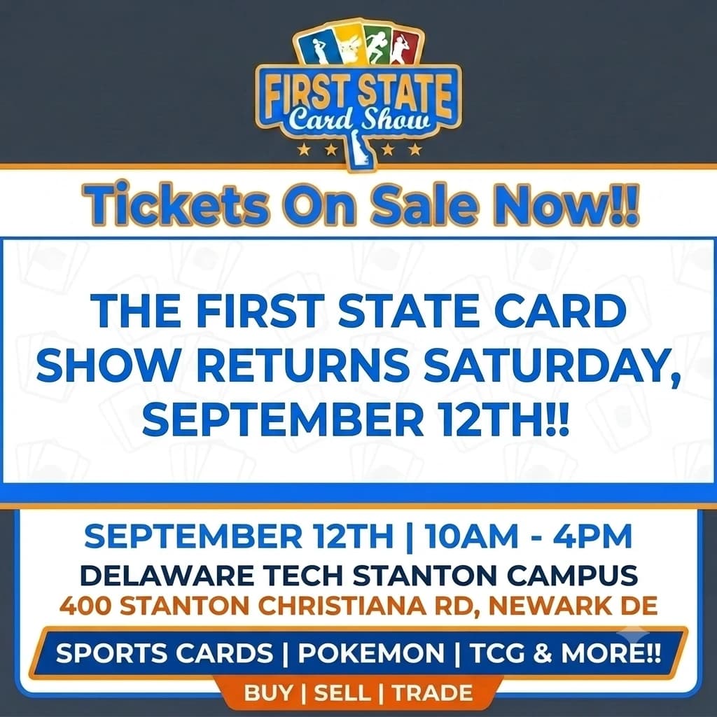 First State Card Show event poster — Newark, DE