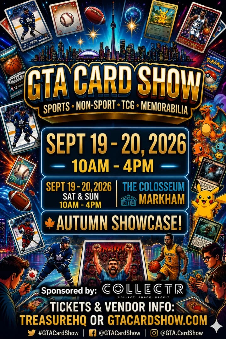 GTA Card Show Sept 19 - 20 event poster — Markham, ON