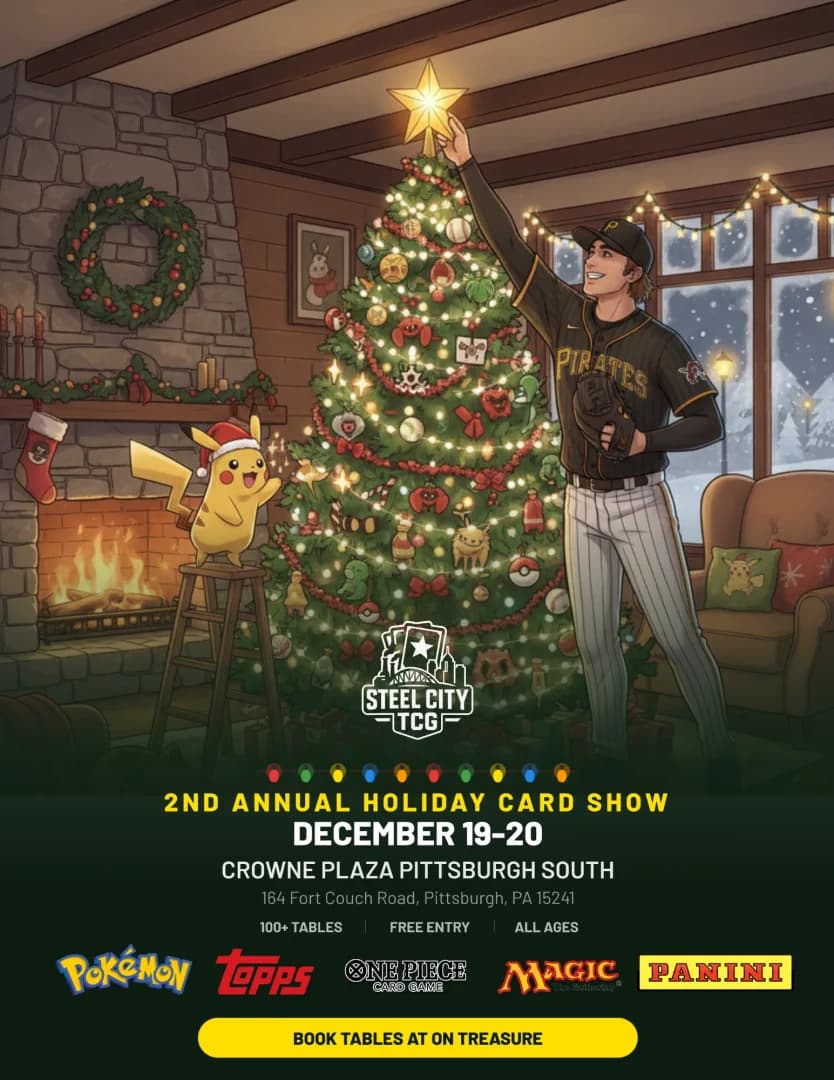 Steel City TCG 2nd Annual Christmas Show @ Crowne Plaza South event poster — Pittsburgh, PA