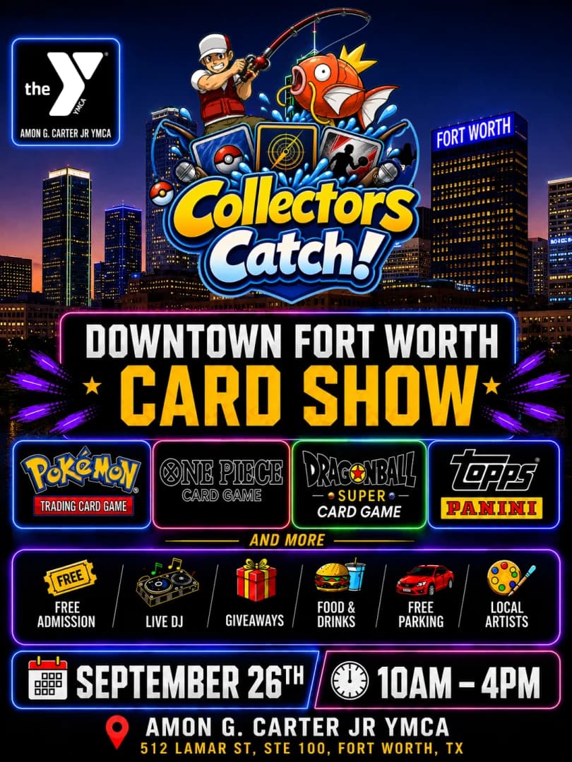 Collectors Catch - Downtown Fort Worth event poster — Fort Worth, TX