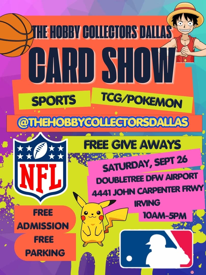 The Hobby Collectors Dallas Card Show event poster — Irving, TX
