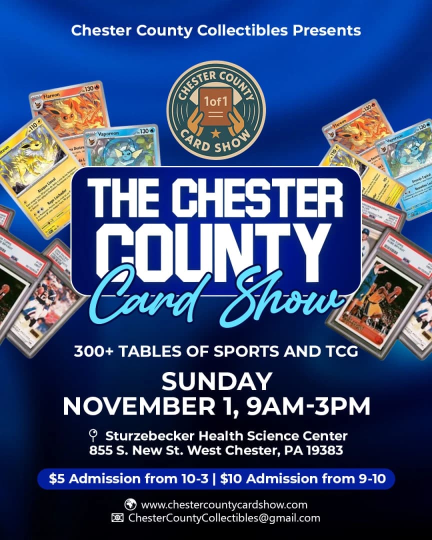 The Chester County Card Show event poster — West Chester, PA