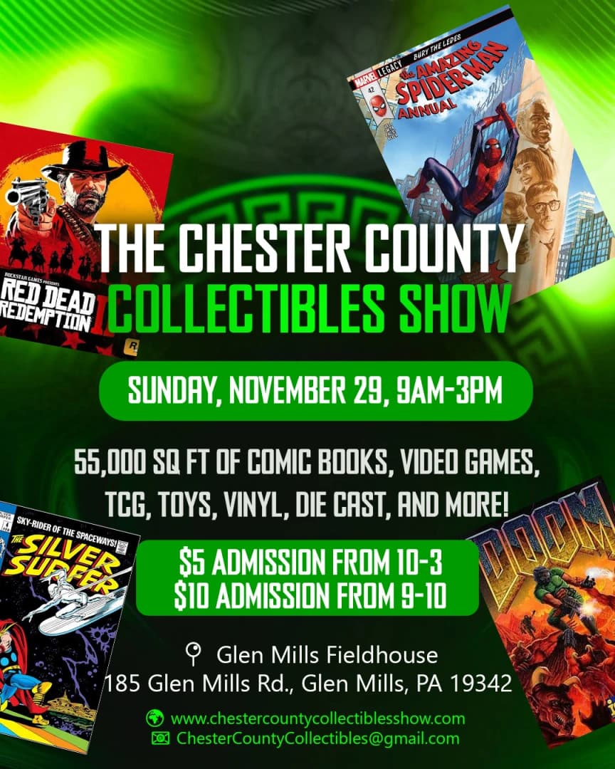 The Chester County Collectibles Show event poster — Glen Mills, PA