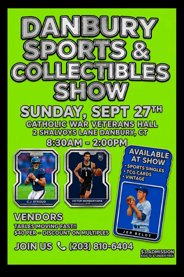Danbury Sports and Collectibles Show Sunday Sept 27th event poster — Danbury, CT