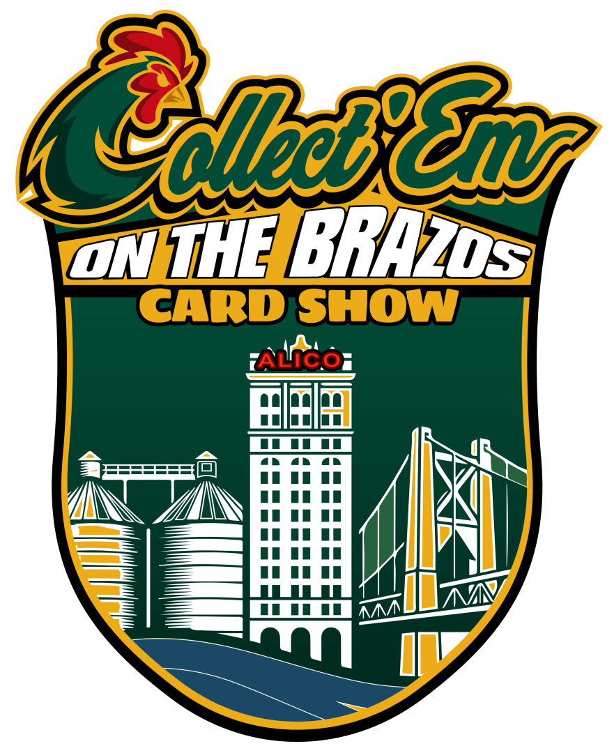 Collect 'Em on the Brazos Card Show event poster — Waco, TX