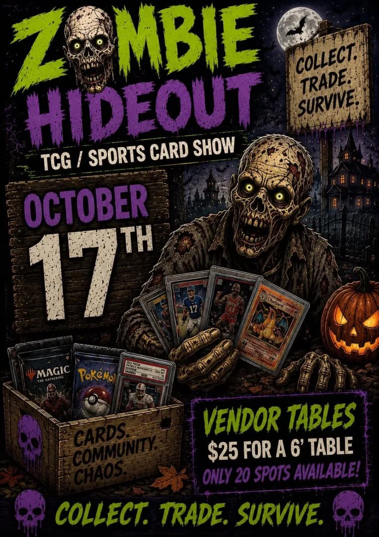 ZOMBIE HIDEOUT TCG SHOW event poster — Springfield, MA