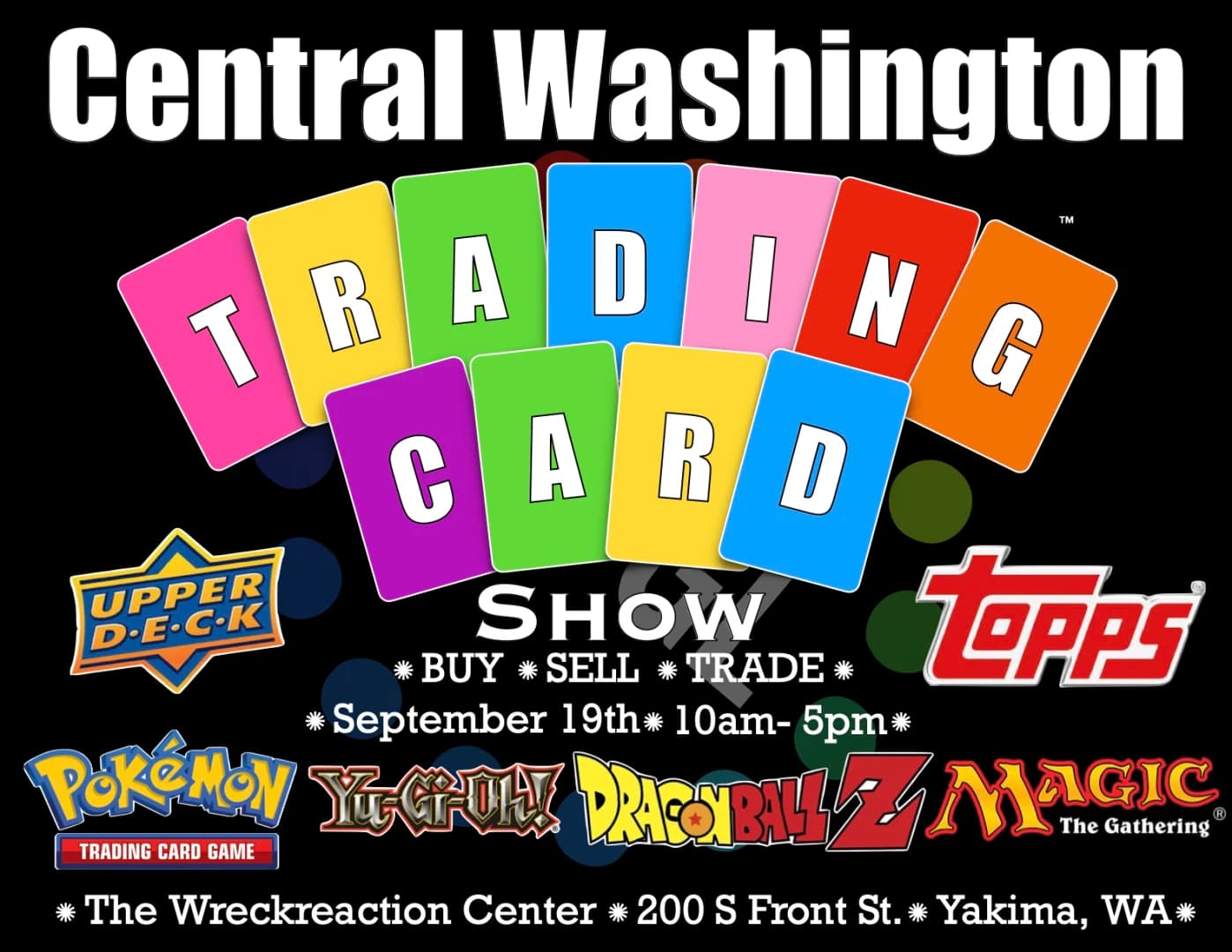 Central Washington Trading Card Show event poster — Yakima, WA