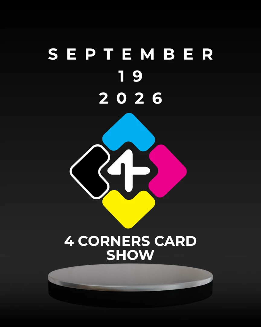 4 Corners Card Show - September 19th, 2026 event poster — Live Oak, TX