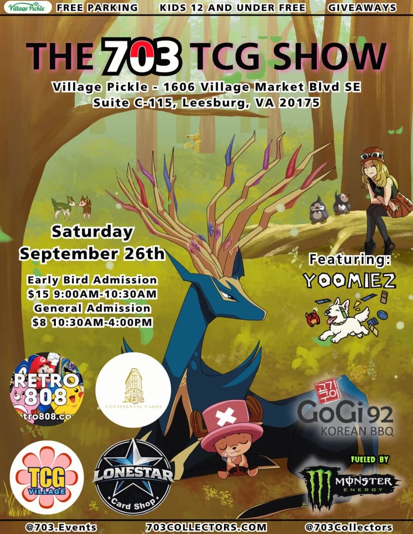 The 703 TCG Show at Village Pickle poster
