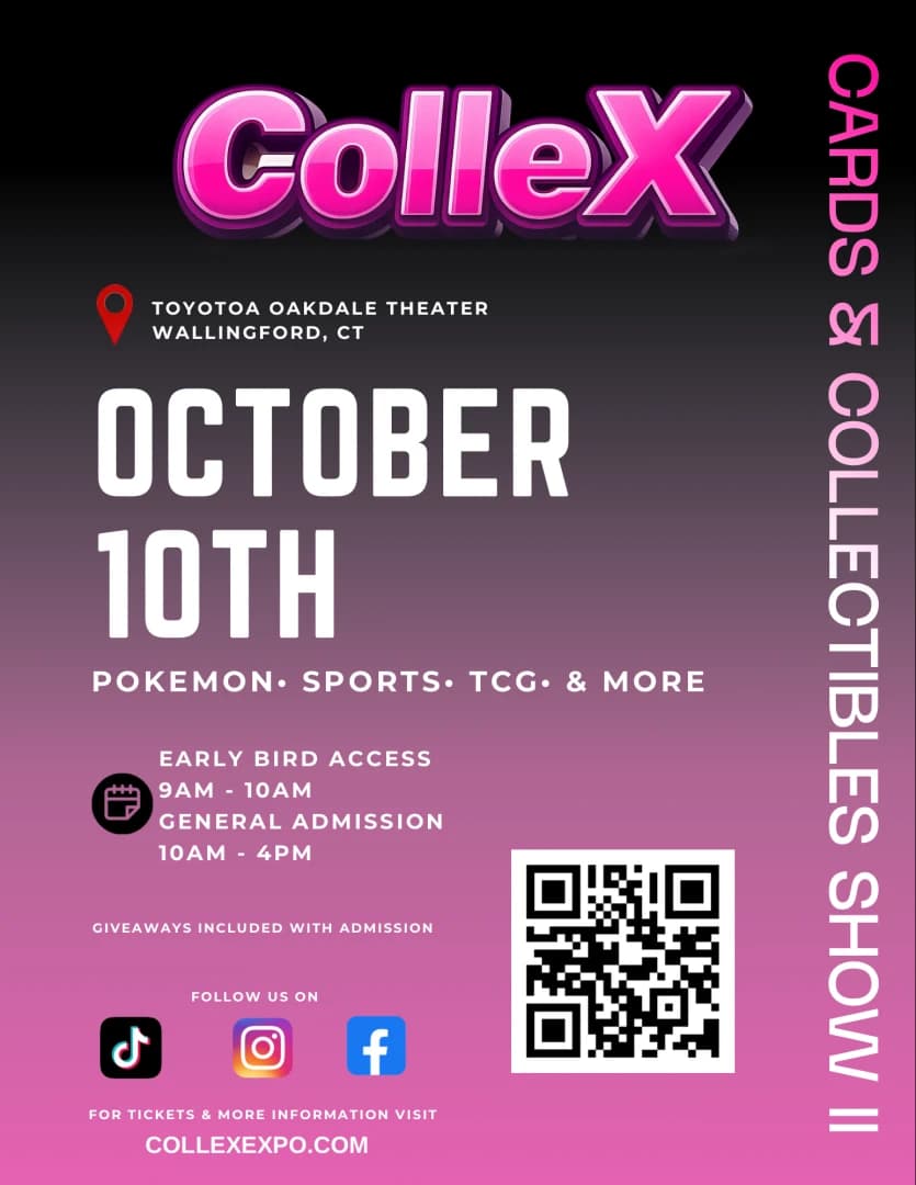 ColleX Cards & Collectibles ll event poster — Wallingford, CT