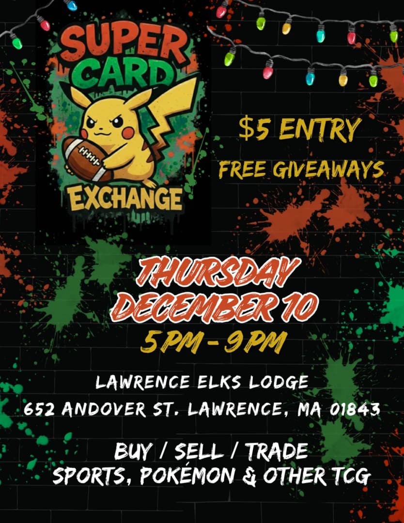 Super Card Exchange Lawrence  event poster — Lawrence, MA