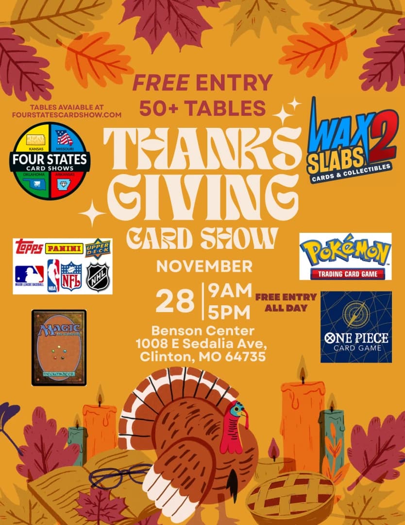 The Clinton Card Show hosted by Four States Card Shows event poster — Clinton, MO