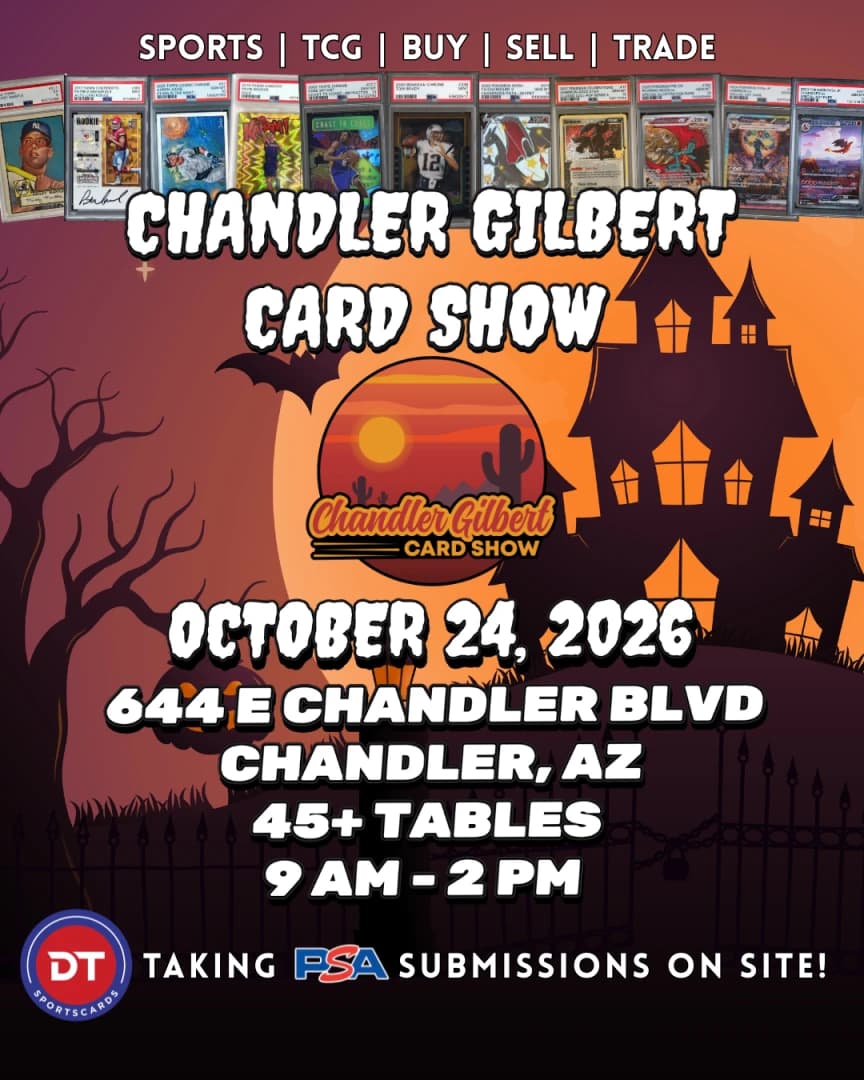 Chandler Gilbert Card Show - October 24th event poster — Chandler, AZ