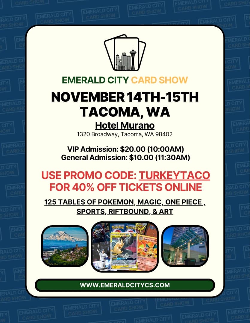 Emerald City Card Show - Tacoma - 11/14-15/2026 event poster — Tacoma, WA