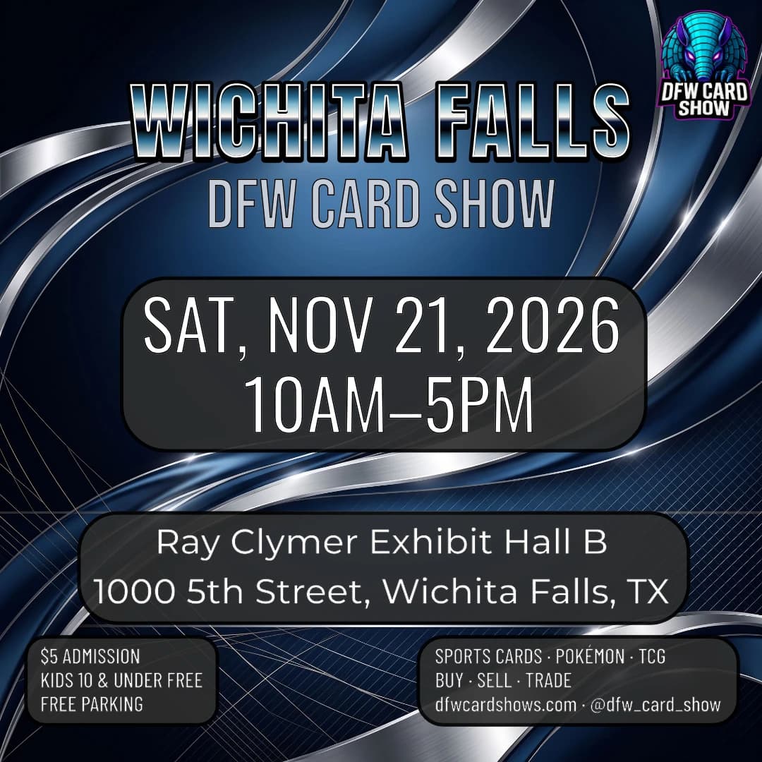DFW Card Show - Wichita Falls event poster — Wichita Falls, TX