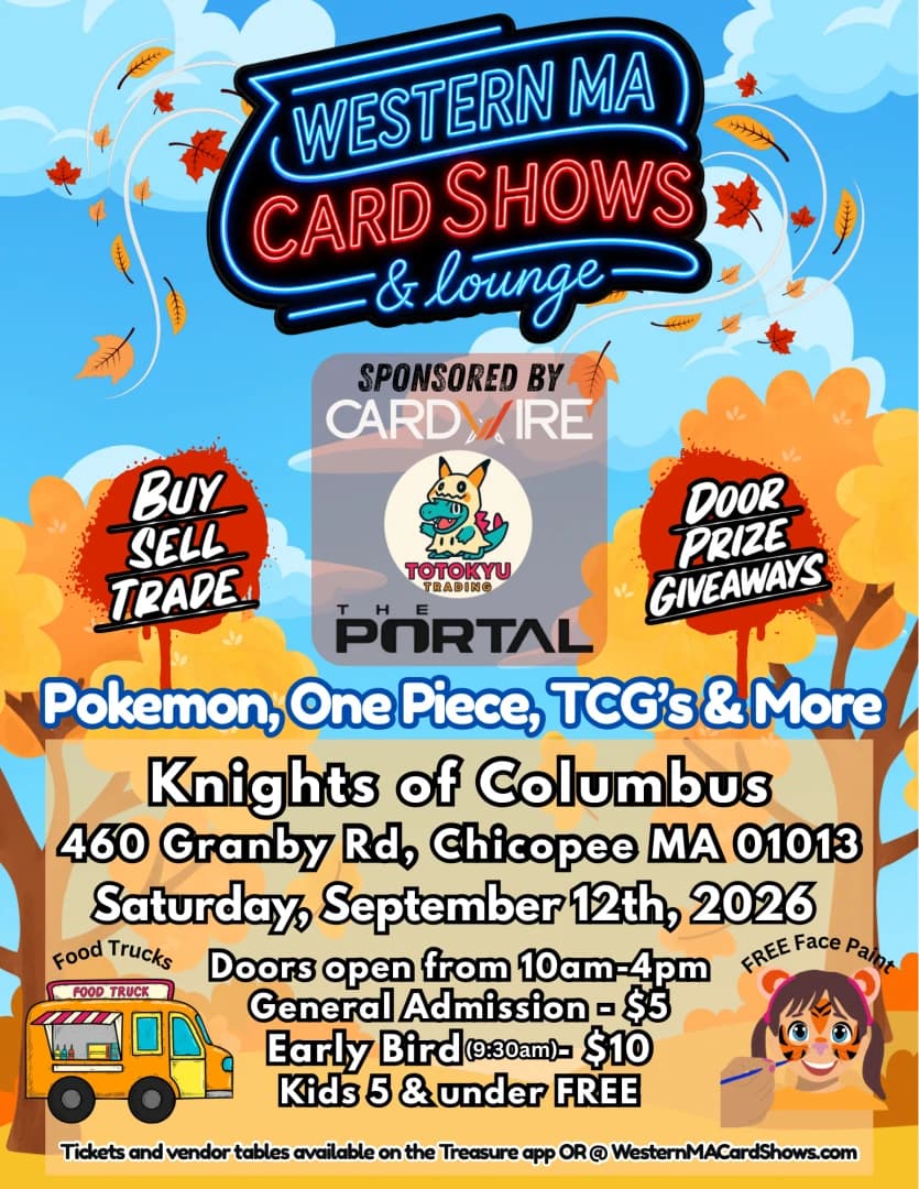 Western MA Card Shows - September 12th event poster — Chicopee, MA