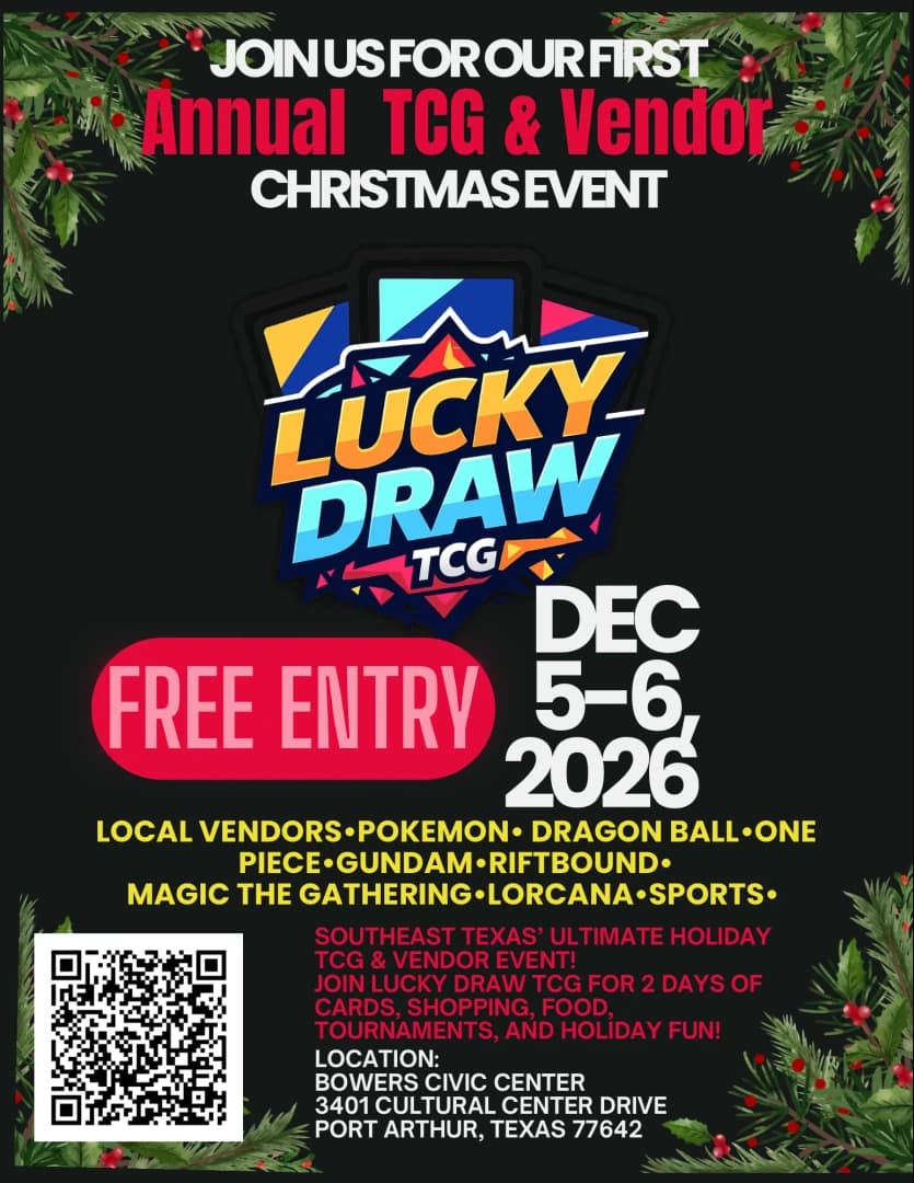 Lucky Draw TCG NutCracker Event event poster — Port Arthur, TX