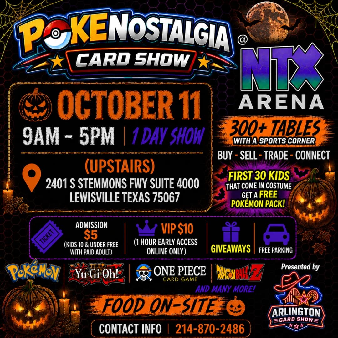 PokeNostalgia Card Show @NTXarena Presented by Arlington Card Show Oct 11 event poster — Lewisville, TX