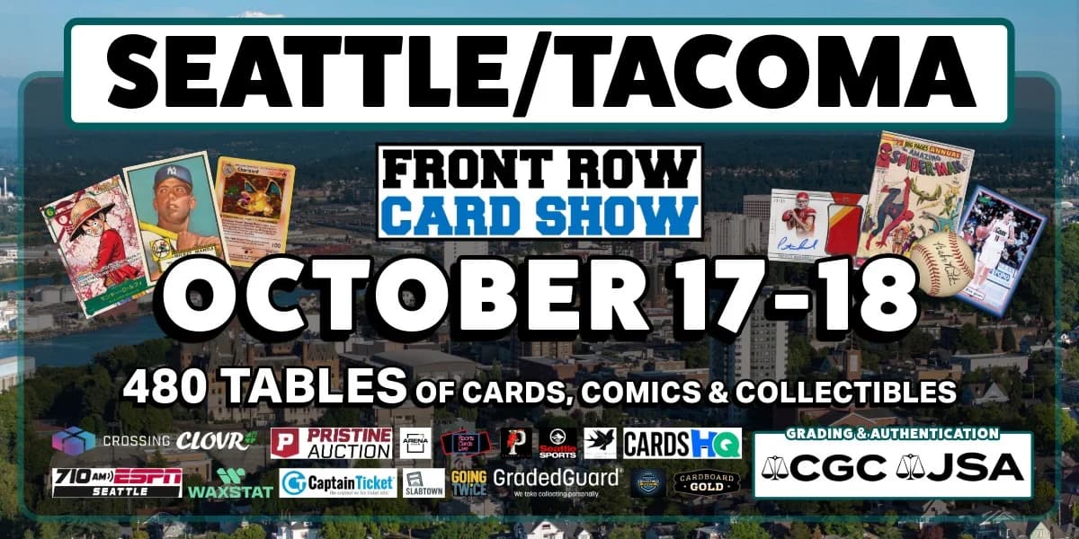 Front Row Card Show - Tacoma event poster — Tacoma, WA