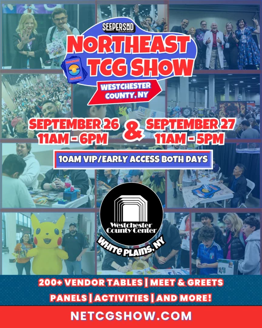 Northeast TCG Show: Westchester County, NY event poster — White Plains, NY