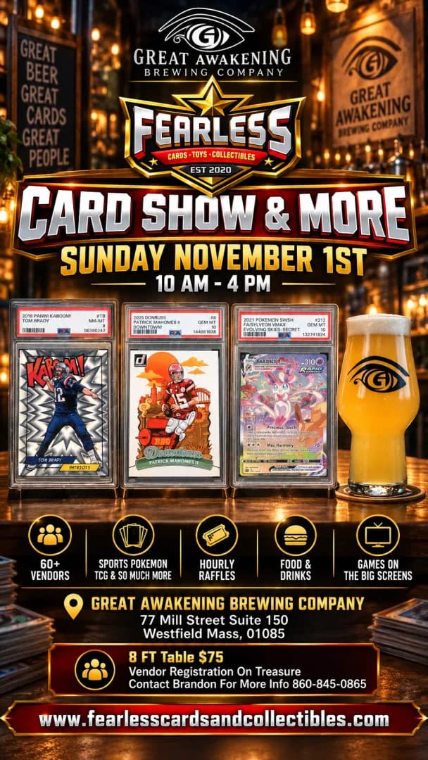 Fearless Card Show & More event poster — Westfield, MA