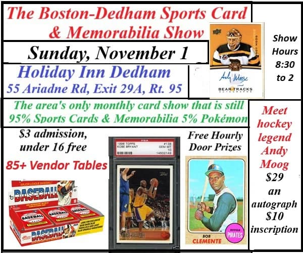 The Boston-Dedham Sports & Autograph Show event poster — Dedham, MA