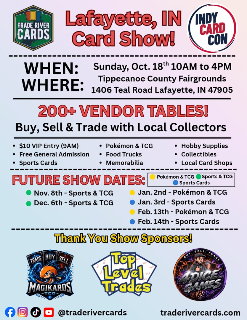 Lafayette, IN Card Show - 10/18/26 event poster — Lafayette, IN