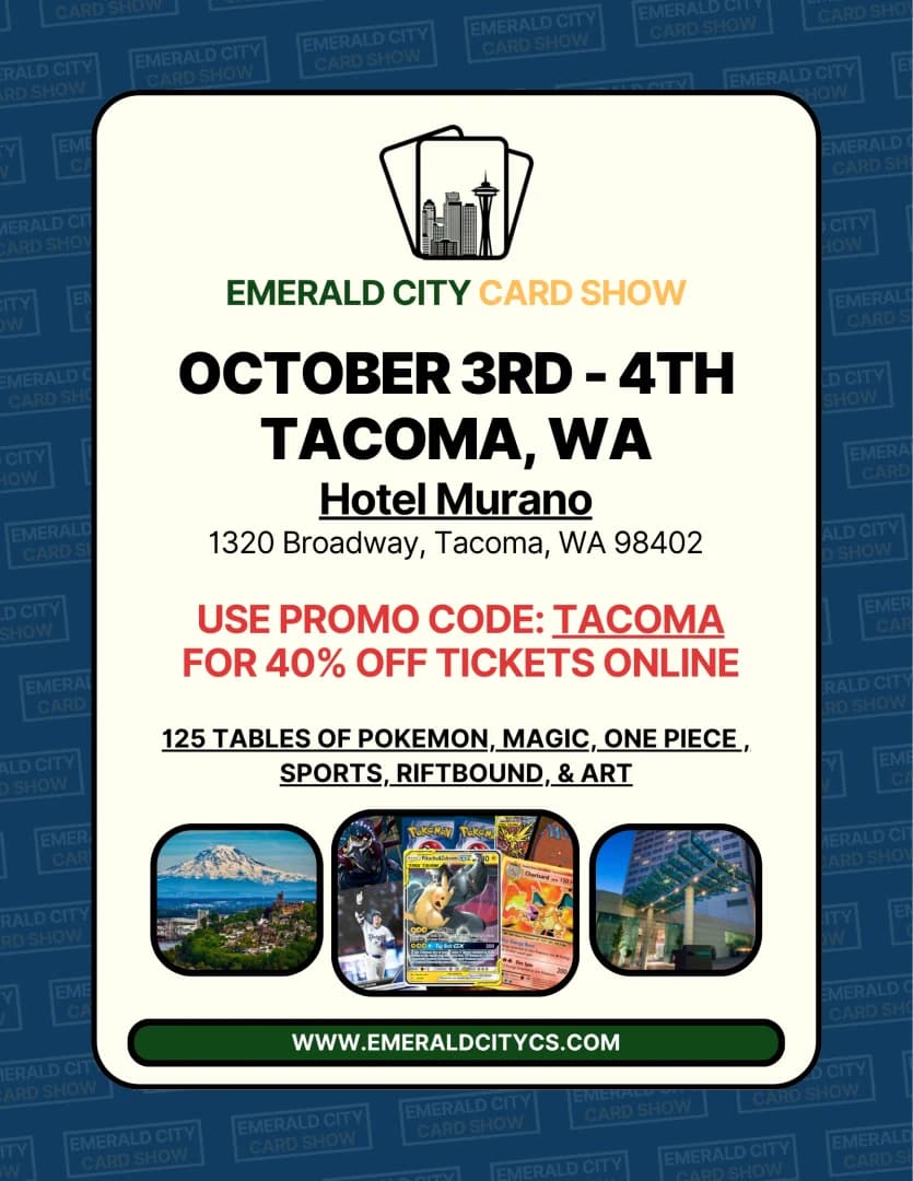 Emerald City Card Show - Tacoma - 10/3-4/2026 event poster — Tacoma, WA
