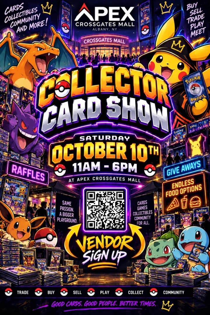 Apex collector card show! event poster — Albany, NY