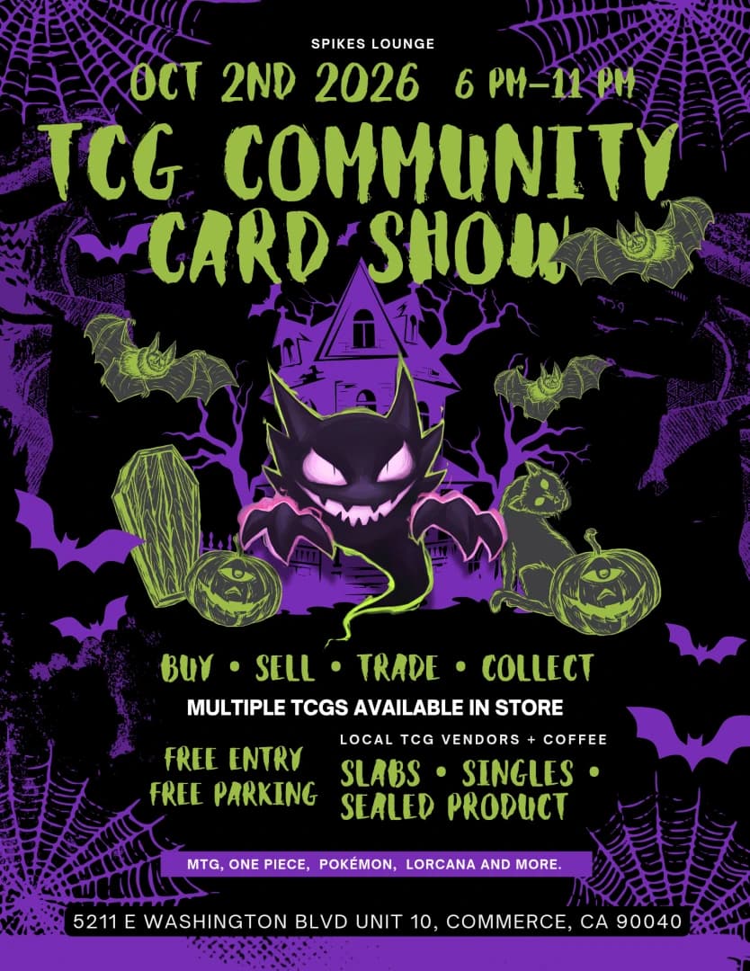 Spikes Lounge TCG Community Card Show | Cards, Coffee & Collecting event poster — Commerce, CA