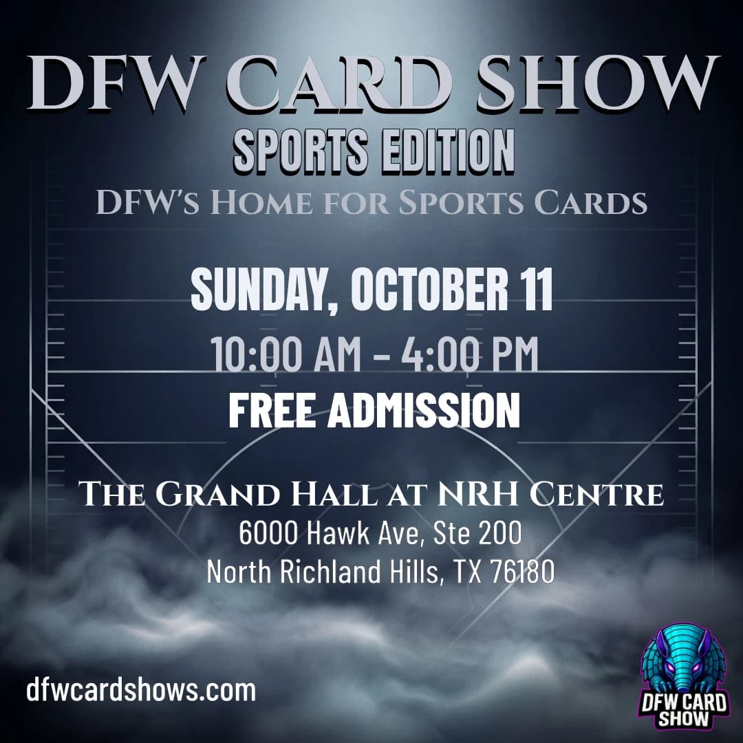 DFW Card Show Sports Edition event poster — North Richland Hills, TX