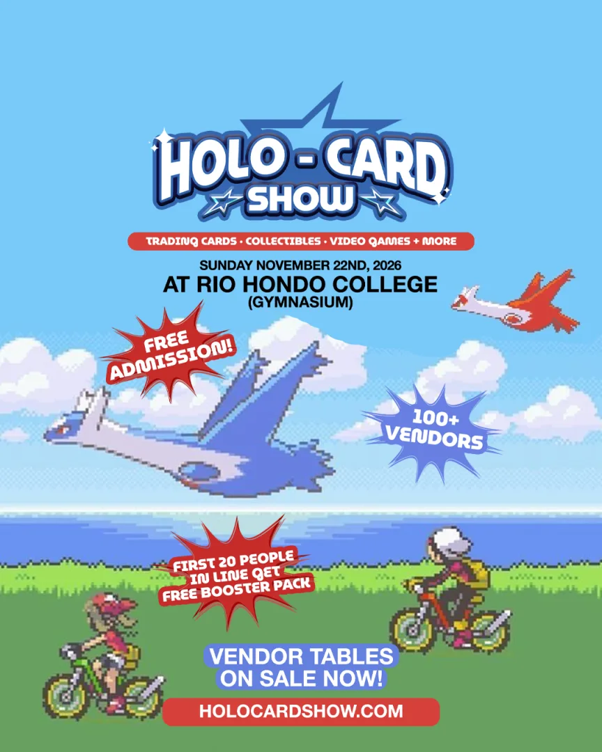 Holo Card Show event poster — Whittier, CA