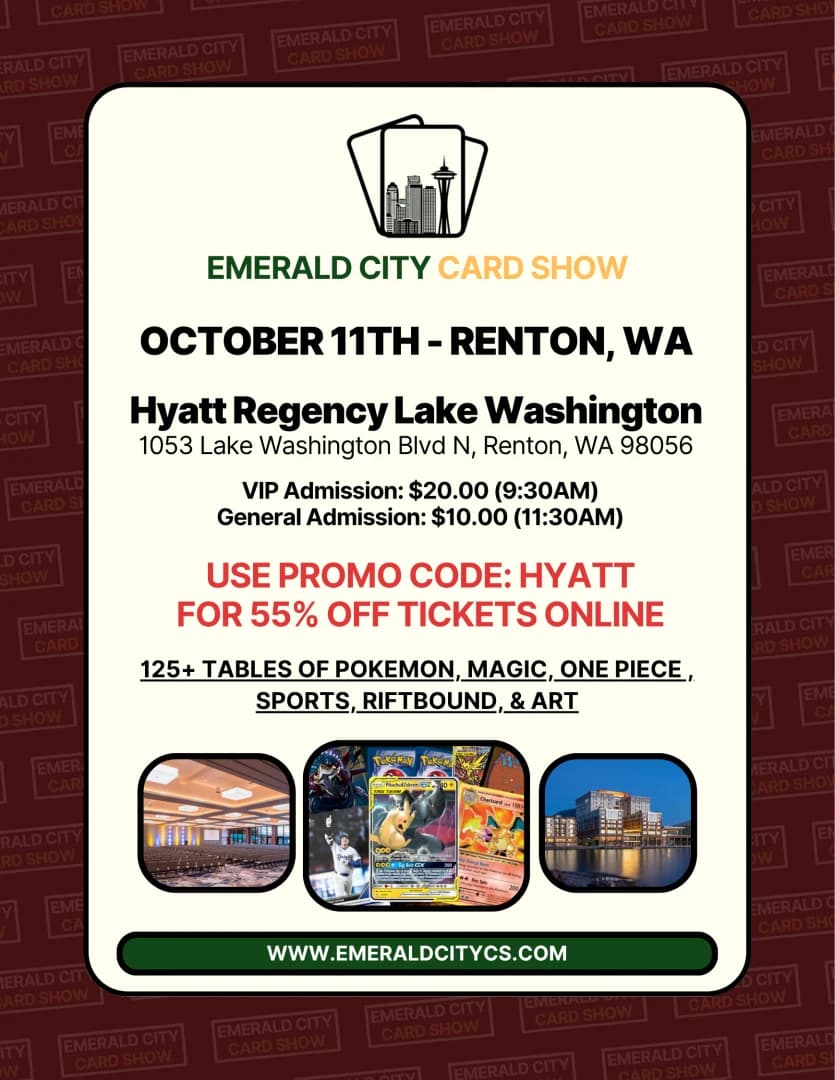 Emerald City Card Show - Renton Hyatt Regency - 10/11 event poster — Renton, WA