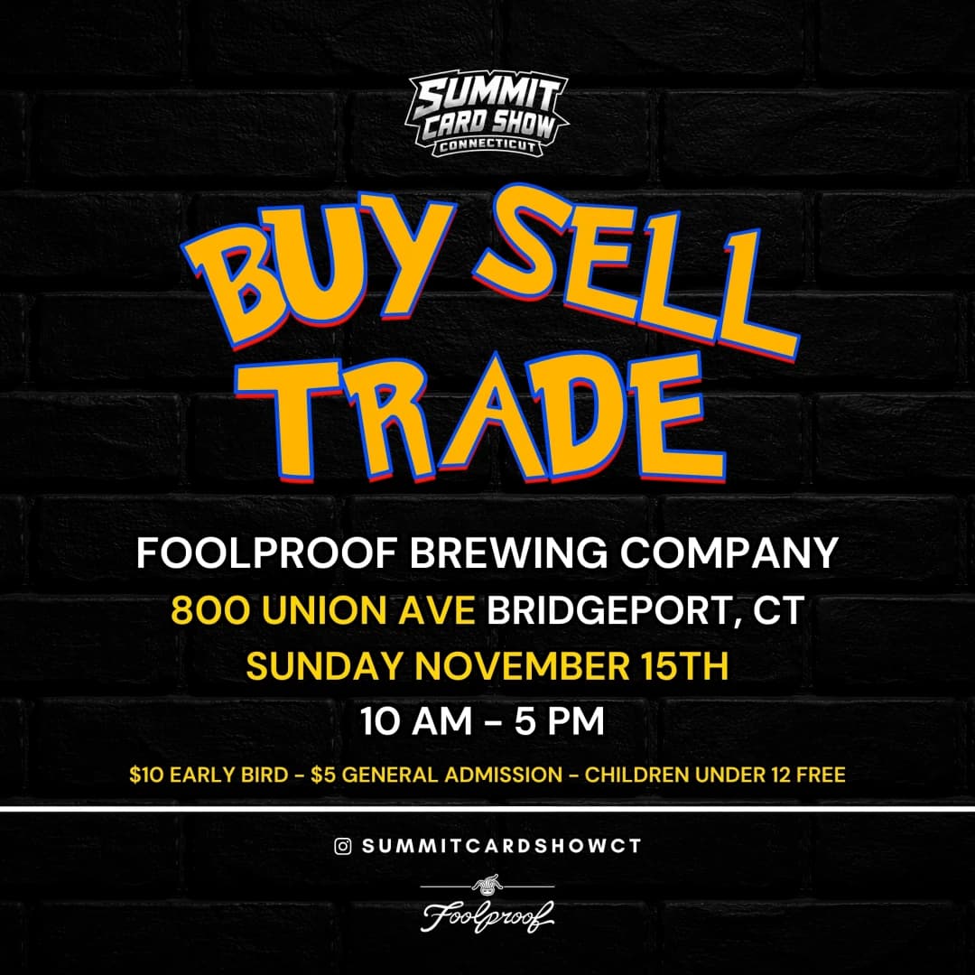 Summit Card Show - Bridgeport, Connecticut event poster — Bridgeport, CT