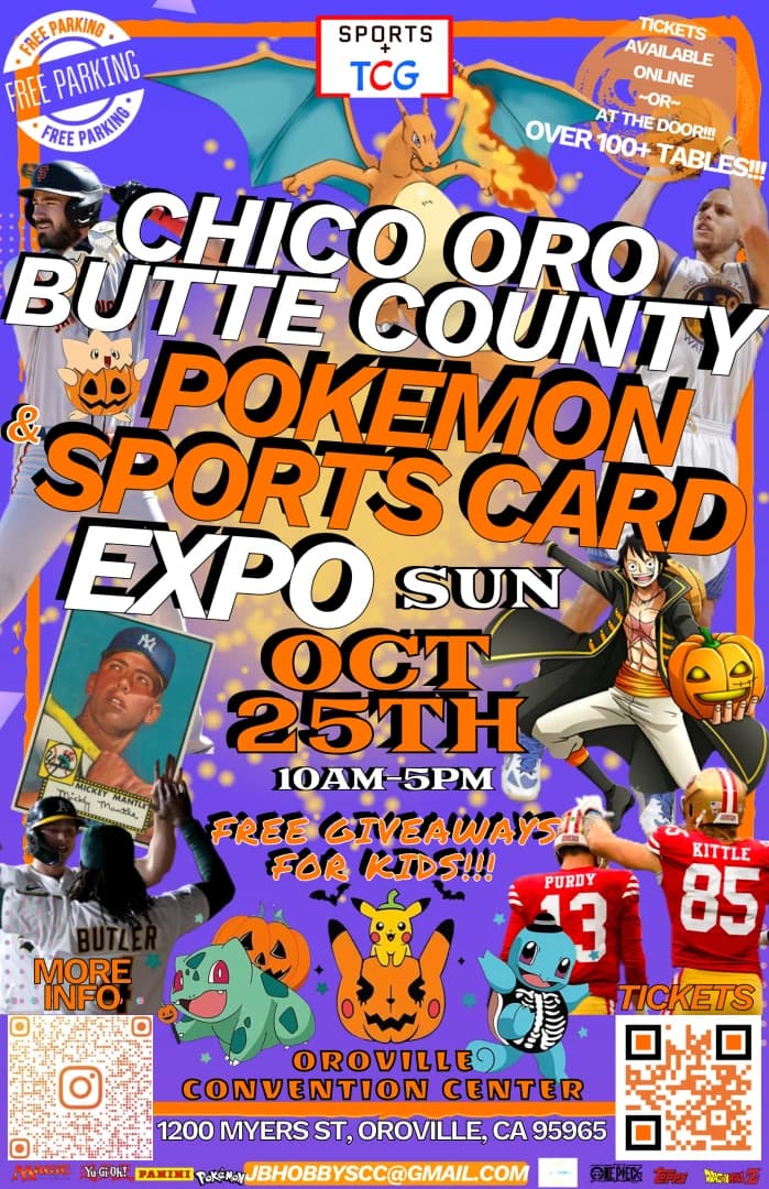Chico Oro. Butte County TCG & Sports Card Expo!!! event poster — Oroville, CA
