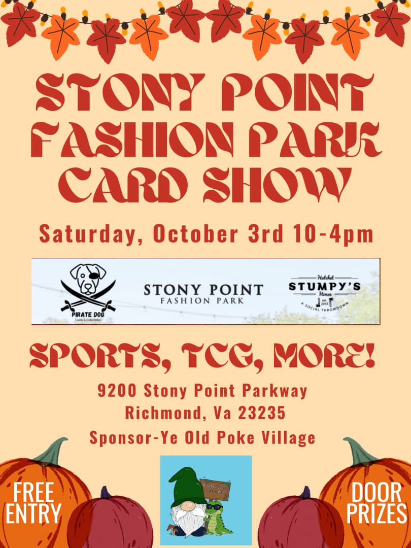 Pirate Dog’s Stony Point Card Show (Mixed Genre) event poster — Richmond, VA