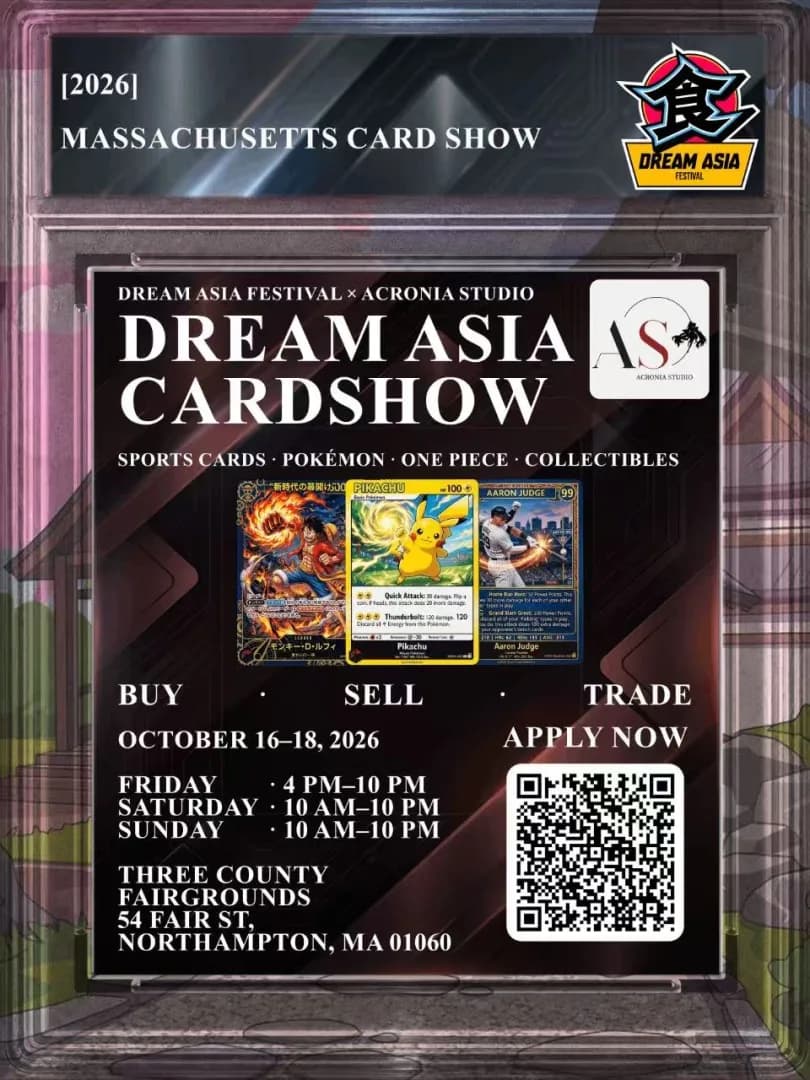 Dream Asia Card Show event poster — Northampton, MA