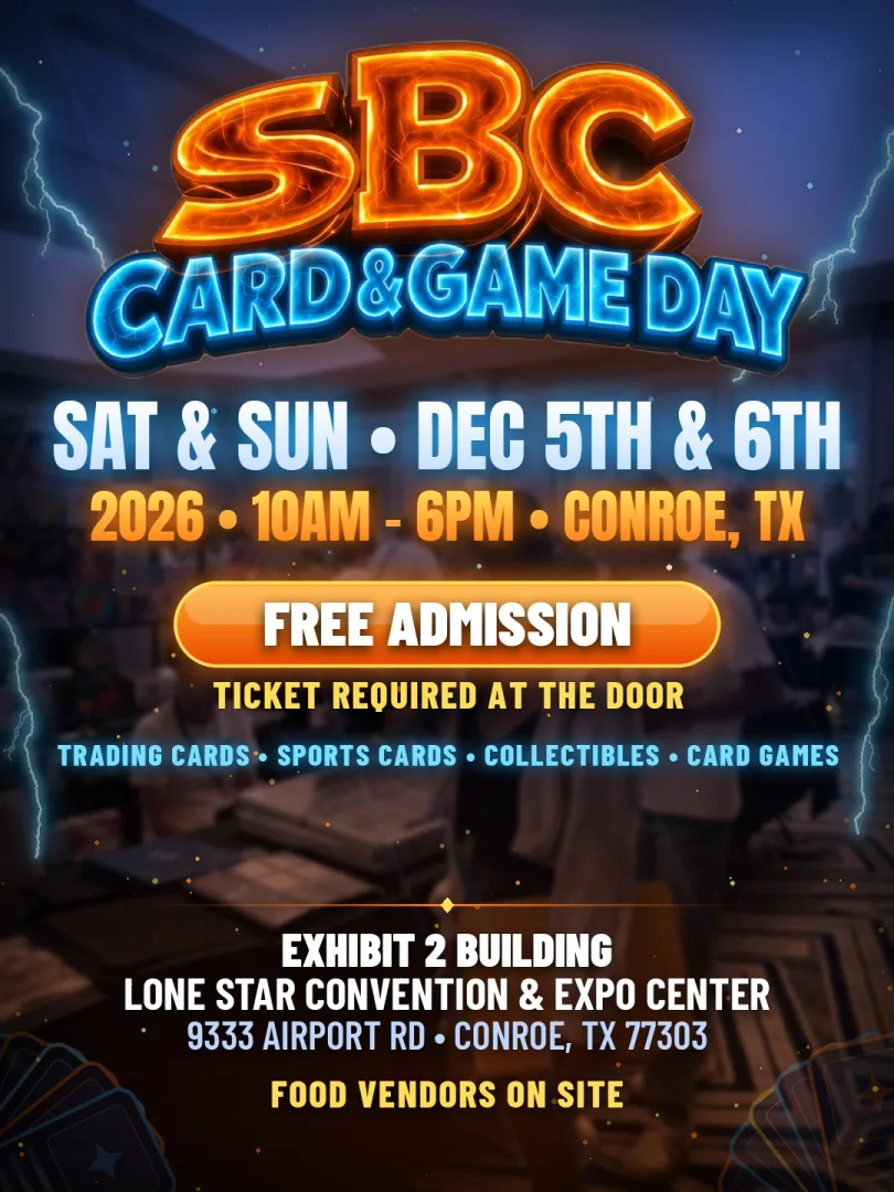 SBC Card & Game Day event poster — Conroe, TX