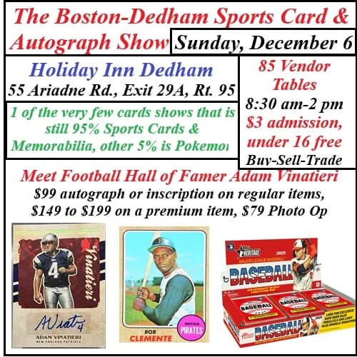 The Boston-Dedham Sports Card & Autograph Show event poster — Dedham, MA
