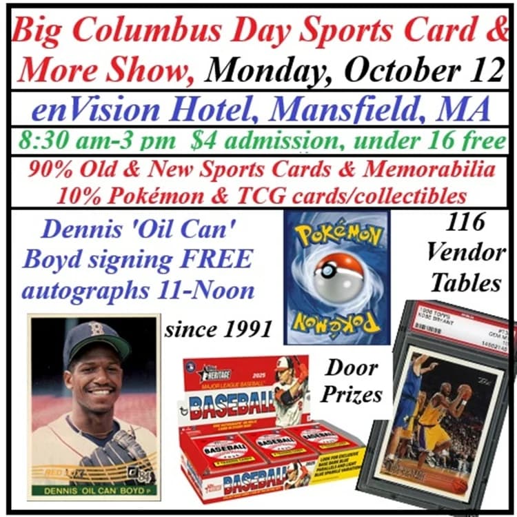 Big Columbus Day Sports Card & More Show event poster — Mansfield, MA
