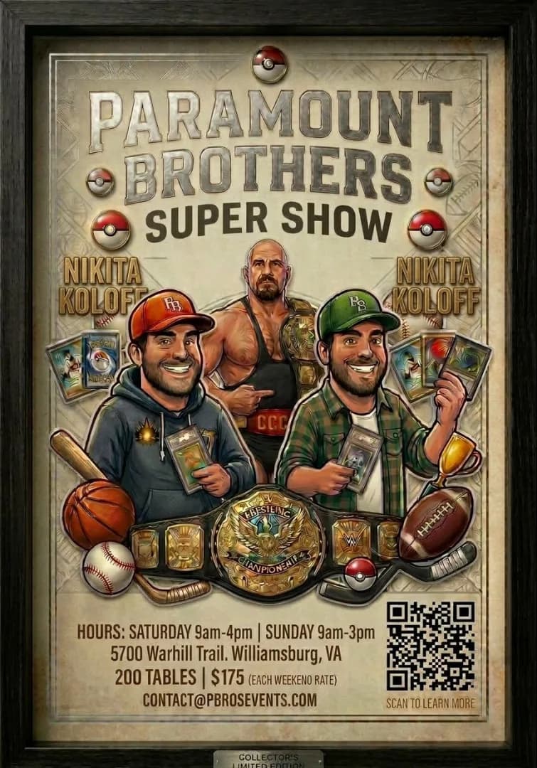 Paramount Brothers Cards and Collectibles Show Williamsburg Edition event poster — Williamsburg, VA